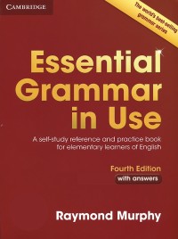 Image of Essental Grammar in Use : a self-study reference and practice book for elementary students of English