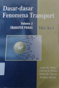 Image of Dasar - Dasar Fenomena Transport : Volume 2 Transfer Panas