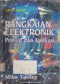 Image of Rangkaian Elektronika:Prinsip dan Aplikasi