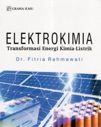 Image of Elektrokimia:Transformasi Energi Kimia-Listrik