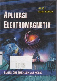 Image of Aplikasi Elektromagnetik Jilid 1 Edisi Ketiga