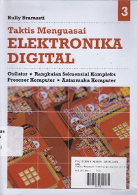 Image of Taktis Menguasai:Elektronika Digital Jilid.3