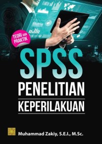 Image of SPSS Penelitian Keperilakuan : Teori dan Praktik