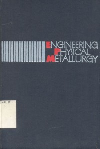 Image of ENGINEERING PHYSICAL METALLURGY