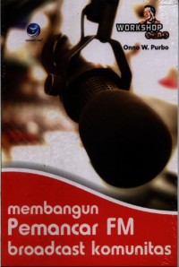 Image of Membangun Pemancar FM Broadcast Komunitas
