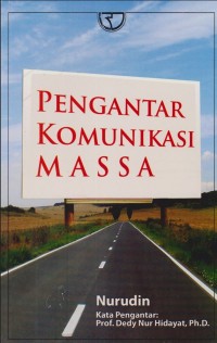Image of Pengantar Komunikasi Massa