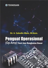 Image of Penguat Operasional (Op-AMP) Teori dan Rangkaian Dasar