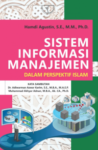 Image of Sistem Informasi Manajemen: dalam Perspektif Islam