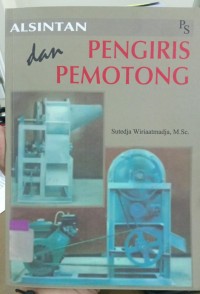 Image of Alsintan, Pengiris dan Pemotong