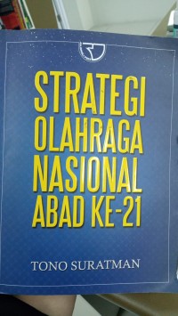 Image of Strategi Olahraga Nasional Abad ke-21