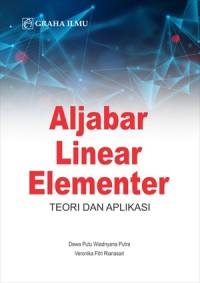 Image of Aljabar Linear Elementer Teori Dan Aplikasi