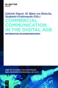 Image of Commercial Communication in the Digital Age : Information or Disinformation?