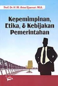Image of Kepemimpinan Etika, & Kebijakan Pemerintahan