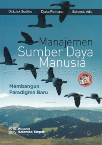 Image of Manajemen Sumber Daya Manusia : Membangun Paradigma Baru