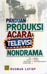 Image of Panduan Produksi Acara Televisi Nondrama