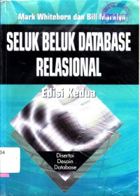 Image of Seluk beluk database relasional : disertai desain database
