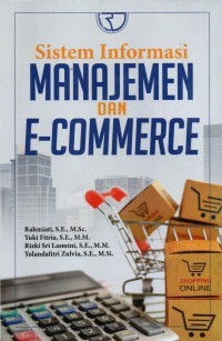 Image of Sistem Informasi Manajemen dan E-Commerce