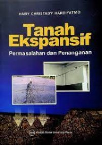 Image of Tanah Ekspansif : Permasalahan dan Penanganan