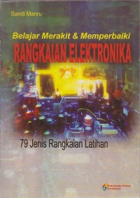 Image of Belajar Merakit & Memperbaiki Rangkaian Elektronika
