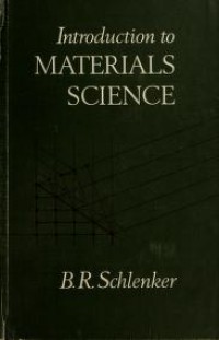 Image of INTRODUCTION TO MATERIALS SCIENCE SI EDITION