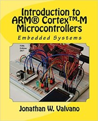 Image of Embedded Systems : introduction to ARM® Cortex(TM)-M Microcontrollers : Volume 1