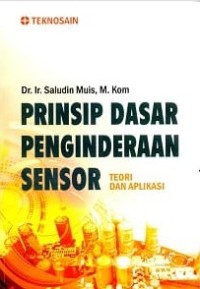 Image of Prinsip Dasar Penginderaan Sensor - Teori dan Aplikasi