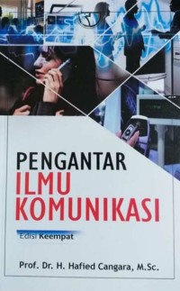 Image of Pengantar Ilmu Komunikasi Edisi Keempat