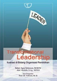 Image of Transformational Leadership : Ilustrasi di Bidang Organisasi Pendidikan
